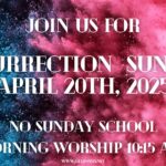 Resurrection Sunday - No Sunday School